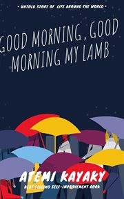 Good morning, good morning my lamb cover image