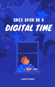 Once upon a digital time cover image