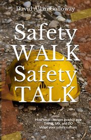 Safety Walk Safety Talk cover image