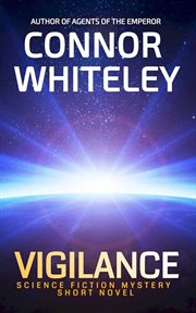 Vigilance: science fiction mystery short novel cover image