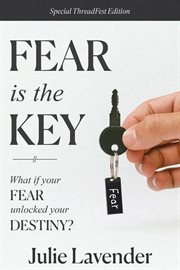 Fear is the key cover image