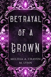 Betrayal of a crown cover image