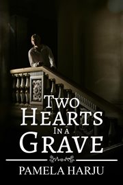 Two hearts in a grave cover image