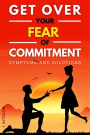 Get over your fear of commitment cover image