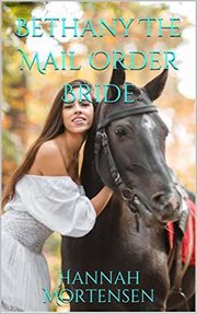 Bethany the Mail Order Bride cover image