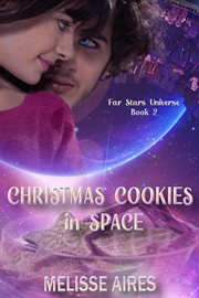 Christmas Cookies in Space cover image