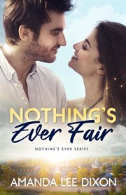 Nothing's Ever Fair : Nothing's Ever cover image