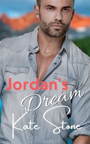 Jordan's Dream : Mountain Men of Cupid Lake cover image