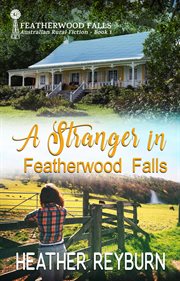 A stranger in featherwood falls cover image