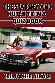 The Starsky and Hutch Trivia Quiz Book cover image