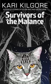 Survivors of the malance cover image
