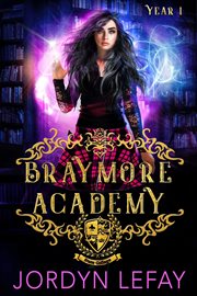 Braymore academy year 1 cover image