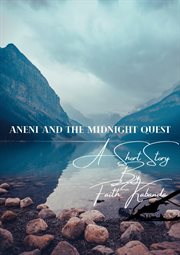 Aneni and the midnight quest cover image
