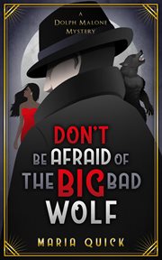 Don't be afraid of the big bad wolf cover image