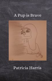 A pup is brave cover image