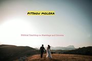Biblical Teaching on Marriage and Divorce cover image