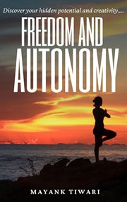 Freedom and autonomy cover image