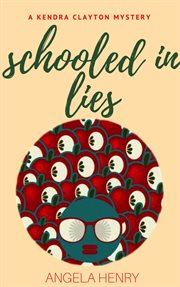 Schooled in lies cover image