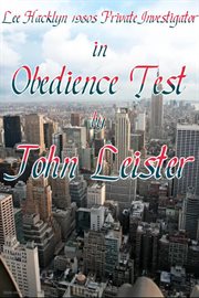 Lee hacklyn 1980s private investigator in obedience test cover image