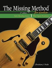 The missing method for guitar book 1: master note reading in the open position cover image