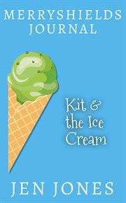 Kit & the ice cream cover image