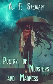 Poetry of monsters and madness cover image