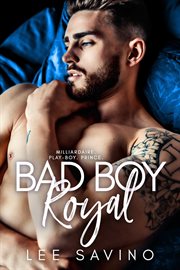 Bad Boy Royal : Bad Boy Royal cover image