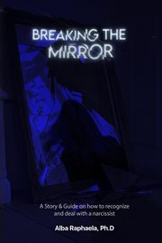 Breaking the Mirror cover image