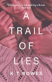 A trail of lies cover image