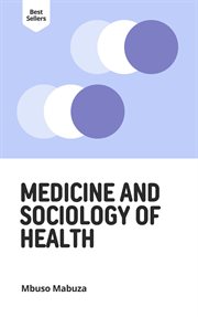 Medicine and Sociology of Health cover image