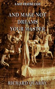 And make not dreams your master cover image