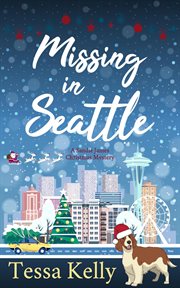 Missing in seattle: a christmas story cover image