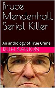 Serial killer bruce mendenhall cover image