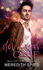 The Devil May Care : Bedeviled cover image