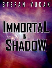 Immortal in shadow cover image