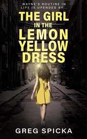 The girl on the lemon yellow dress cover image