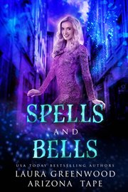 Spells and Bells cover image
