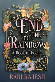The end of the rainbow cover image