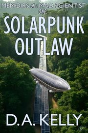 Solarpunk outlaw cover image