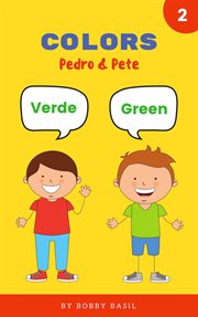 Colors: learn colors in english and spanish book for kids cover image
