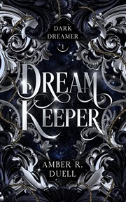 Dream Keeper : Dark Dreamer cover image