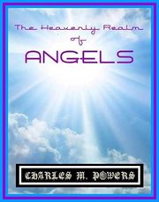 The heavenly realm of angels cover image