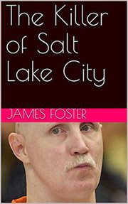 The killer of salt lake city cover image