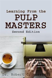 Learning from the pulp masters cover image