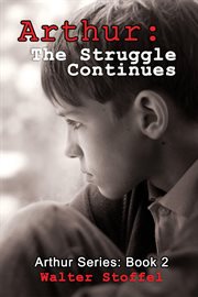 Arthur: the struggle continues cover image
