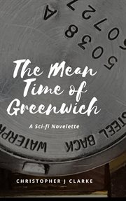 The mean time of greenwich cover image