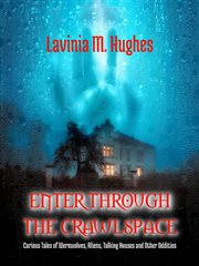 Enter through the crawlspace cover image