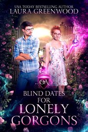 Blind Dates for Lonely Gorgons cover image