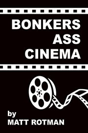 Bonkers ass cinema cover image