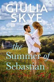 The Summer of Sebastian : Take a Holiday cover image
